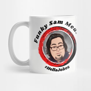 Funky Sam Medina #HellaJokes in Black Mug